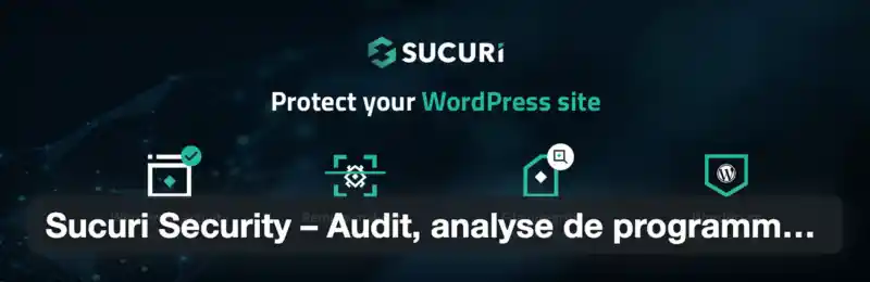 Les 8 meilleurs plugins WordPress de sécurité 4 Sucuri Security