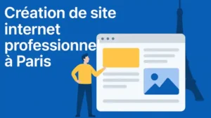 création de site internet professionnel à Paris
